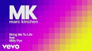 MK - Bring Me to Life (Radio Edit) [Audio] ft. Milly Pye