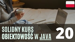 Metody i pola statyczne. Obiektowość w Javie #20