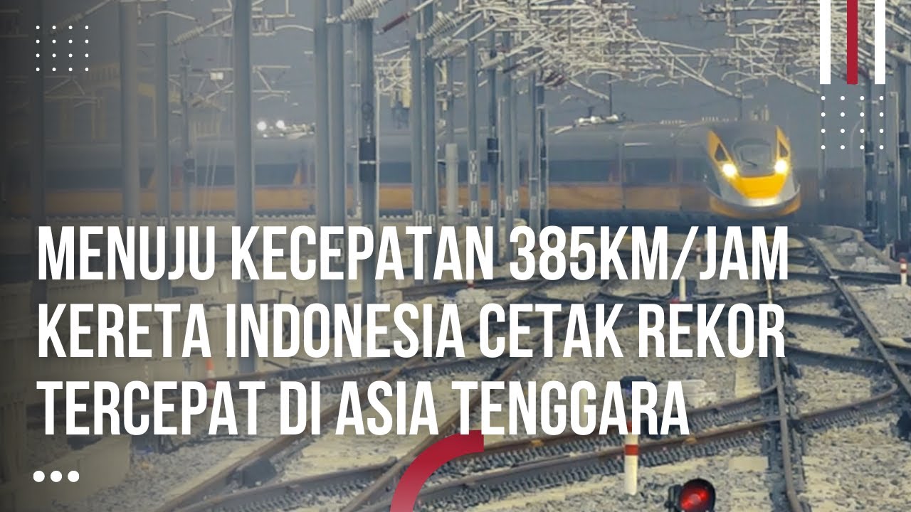 Record Baru 47 menit 180km/jam Bandung Jakarta Uji Coba Kereta Cepat Indonesia China KCIC