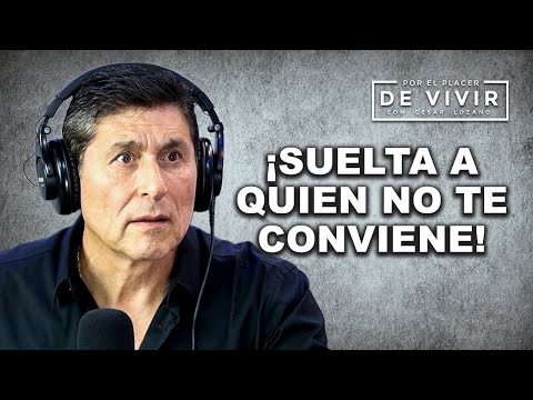 Ansiedad por buscar a quien no te conviene |  Por el Placer de Vivir con César Lozano