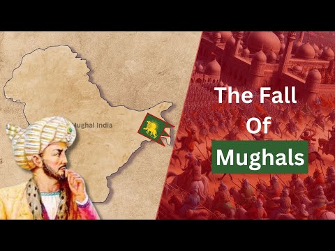 The Mughal Empire | From Glory to Ruin | 1526CE - 1857CE