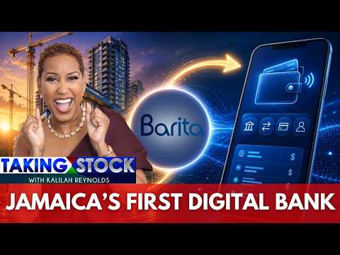 Is Barita Building Jamaica’s First Digital Bank?