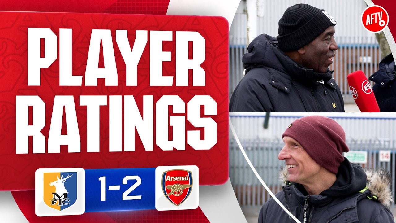 Madueke Or Dowman? Who's Your Man Of The Match? | Player Ratings | Mansfield 1-2 Arsenal