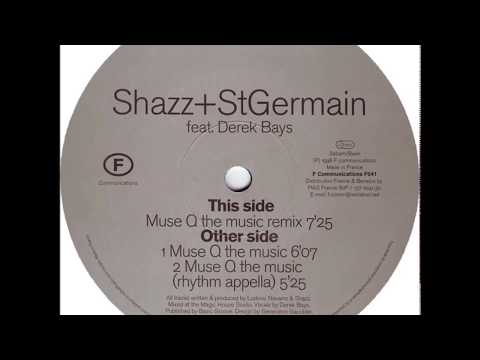 Shazz+StGermain feat. Derek Bays  -  Muse Q the music