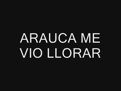 ARAUCA ME VIO LLORAR EDGAR RAMIREZ