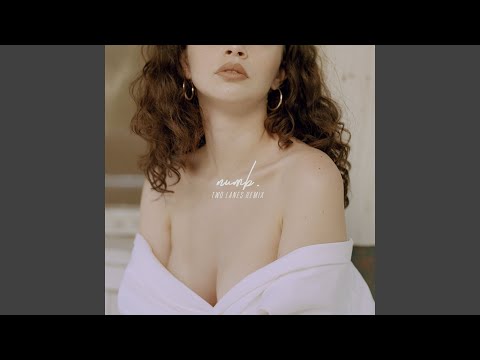 Numb (Sabrina Claudio vs.TWO LANES Remix)