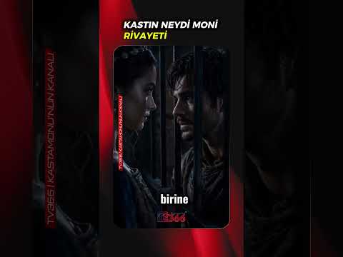 ‘Kastın neydi Moni’ rivayeti! #Kastamonu