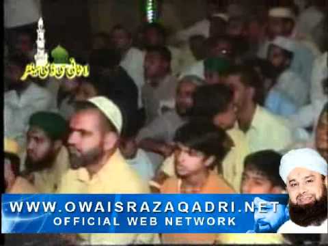 Asiyo Ko Dar Tumhara Mil gaya - Owais Raza Qadri - Mehfil Hamd o Naat  Lahore