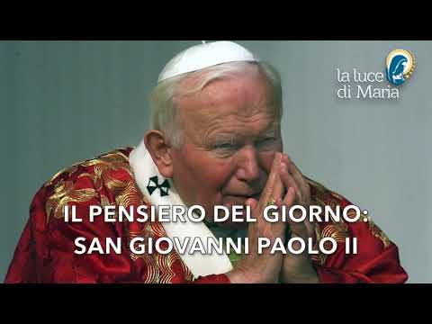 Le Parole dei Santi per oggi, 5 Maggio 2021 San Giovanni Paolo II
