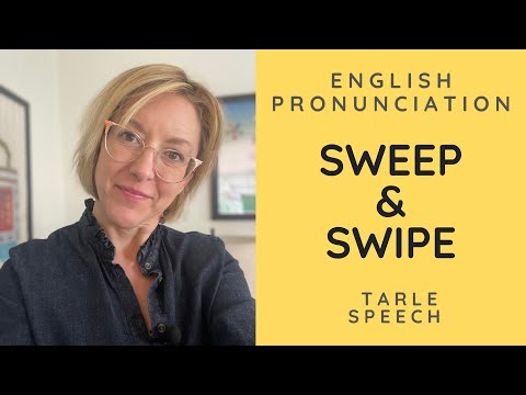 Learn to Pronounce SWEEP & SWIPE - American English Pronunciation Lesson #learnenglish