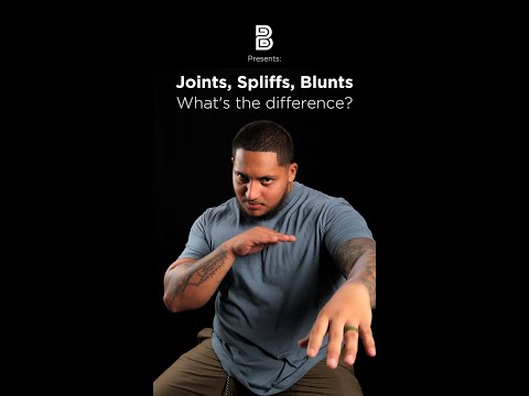 Joints, Spliffs, Blunts. What's the Difference?