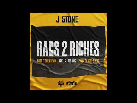 J Stone ft G.I. Joe - Rags 2 Riches (Buss It Open Remix) Prod. by Mike & Keys