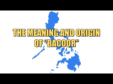 Meaning of Bacoor, a City in Cavite, Philippines