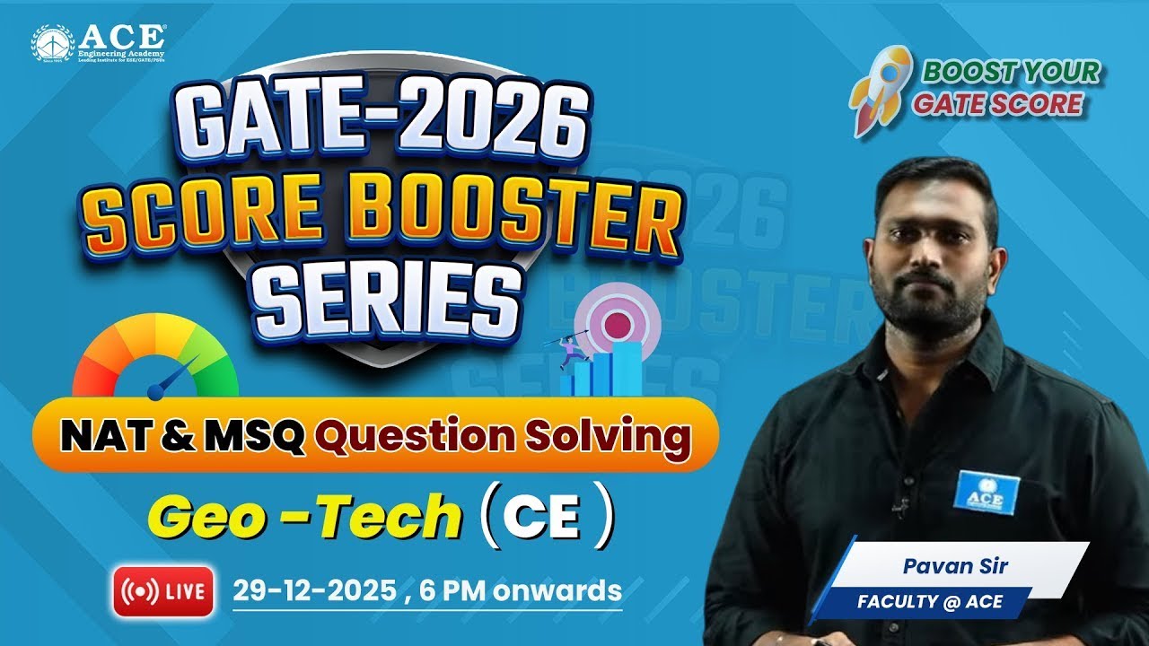 GATE 2026:Civil Engg. | Geo Tech | Score Booster Series | NAT & MSQ Question Solving | ACE Online