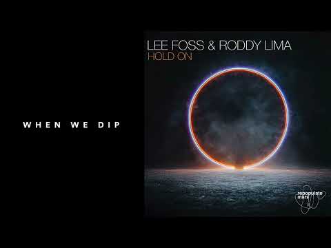 Premiere: Lee Foss, Roddy Lima - Hold On - [Repopulate Mars]
