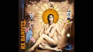 Rx Bandits - Tainted Wheat