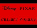 Disney Pixar Villains Medley Montage