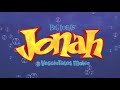 VeggieTales Jonah Teaser
