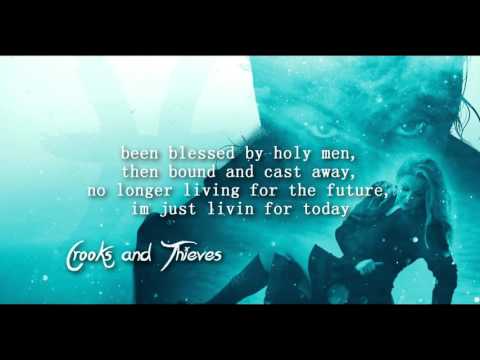 Bonnie Legion - Crooks & Thieves (Lyrics)