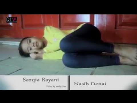 NASIP DENAI | Sazqia Rayani | Official Music Vidio