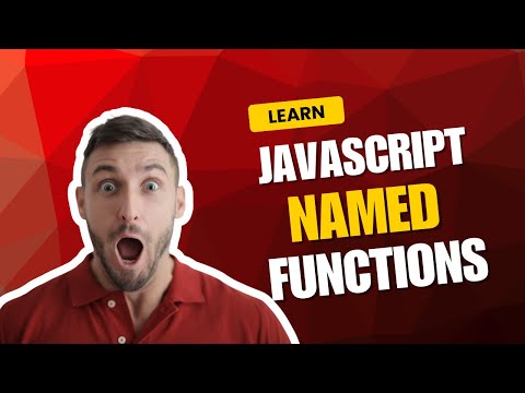Master Javascript Named Functions