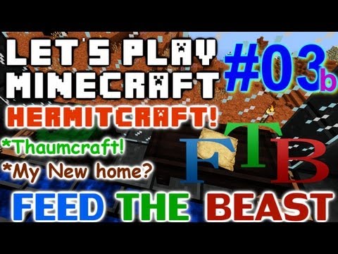 Let's Play Minecraft Hermit FTB ep. 3b - Starting Thaumcraft