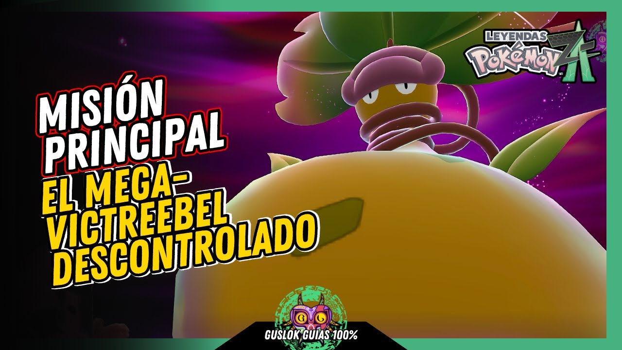 MISIÓN PRINCIPAL 13: EL MEGA-VICTREEBEL DESCONTROLADO | GUÍA 100% | 💯Leyendas Pokemon: Z-A🏆 MISIÓN PRINCIPAL 13: EL MEGA-VICTREEBEL DESCONTROLADO | GUÍA 100% | 💯Leyendas Pokemon: Z-A🏆