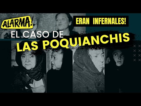 LAS POQUIANCHIS - El Caso de Las Hermanas González Valenzuela | Criminalista Nocturno