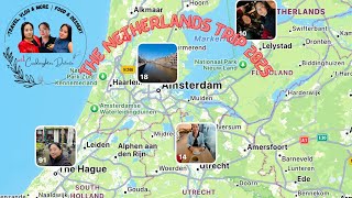 The Netherlands Trip 2025