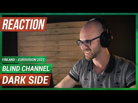 BLIND CHANNEL - DARK SIDE - FINLAND - EUROVISION 2021 (REACTION!!!)