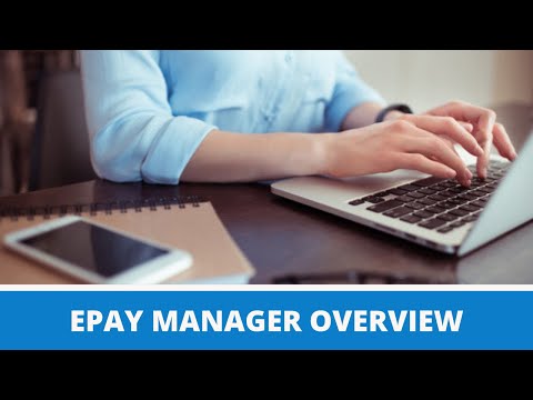 Epay Manager Overview