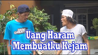 Download lagu Uang Haram Membuatku Kejam mp3