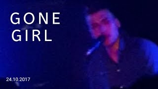 GONE GIRL - ELI (LIVE IN COLOGNE) 24.10.2017