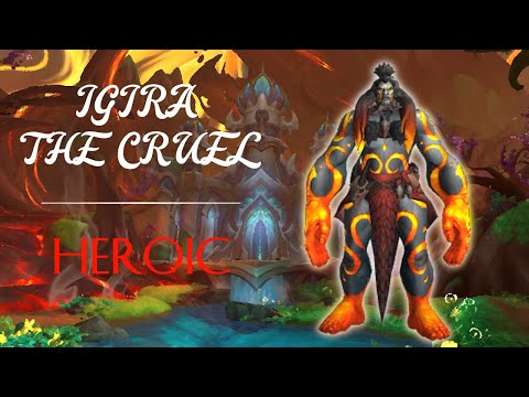 Igira the Cruel [Heroic] | Elysion