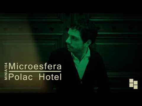 Polac Hotel - Microesfera (Miniatura Records)