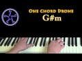 G#m Minor - One Chord Drone - Electronic Strings