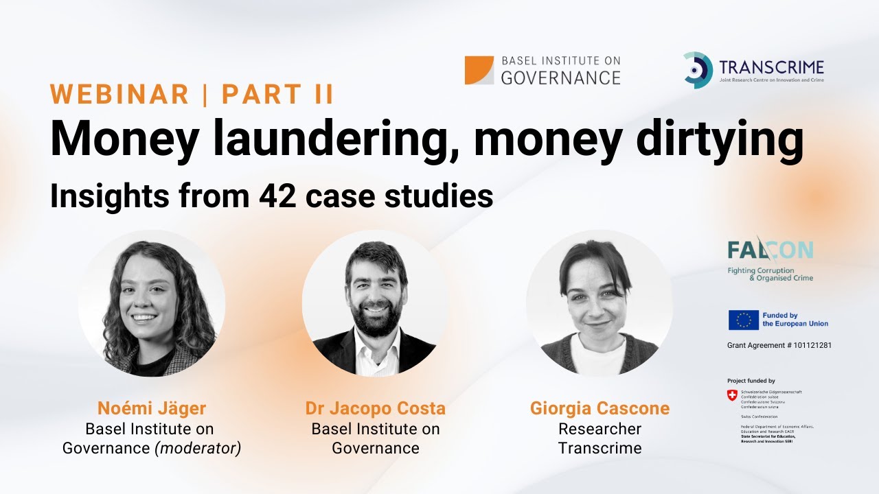 Money laundering, money dirtying Webinar (Part II) – Insights from 42 case studies and Q&A