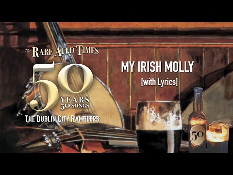 My Irish Molly - The Dublin City Ramblers [with Lyrics]