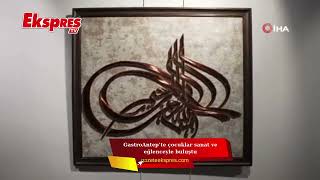 GastroAntep’te çocuklar sanat ve eğlenceyle buluştu