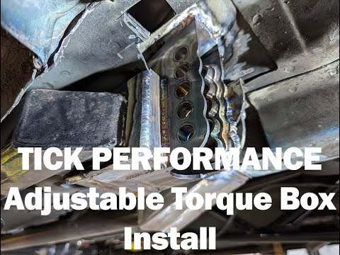 Tick Performance Adjustable Torque Box Install on Troy's Camaro