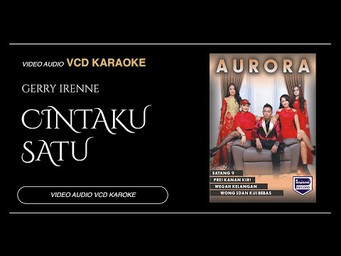 Gerry Mahesa Feat Irenne Ghea - Cintaku Satu (Video & Audio versi VCD Karaoke)