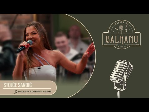 Stojče Sandić - MOJE SRCE OSTARITI NE SME (UZIVO) | Kafana na Balkanu
