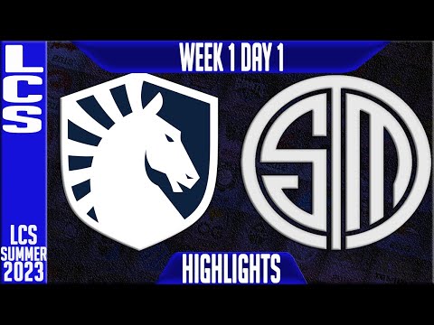 TL vs TSM Highlights | LCS Summer 2023 W1D1 | Team Liquid vs Team Solomid