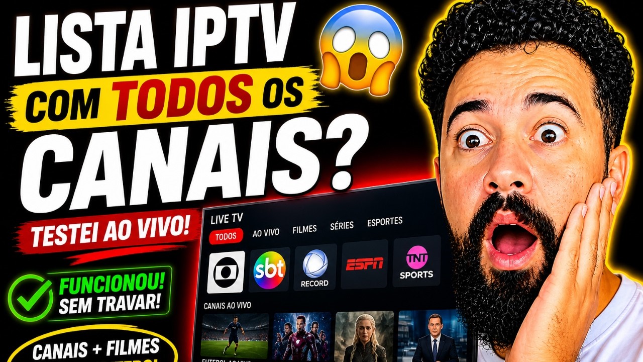 😱 LISTA IPTV com TODOS os CANAIS? Testei AO VIVO!
