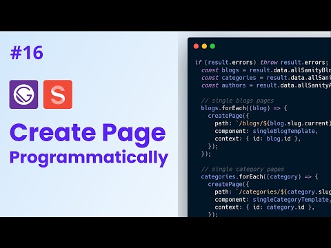 #16 - React Blog Website with Gatsby.js & Sanity.io | Create Page Programmatically