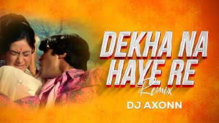 Download lagu Dekha Na Haye Re Socha Na Haye Re - DJ Axonn Remix | Kishore Kumar | Amitabh Bachchan mp3