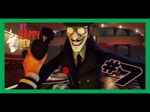 We happy few Walkthrough Full game no commentary part 7
