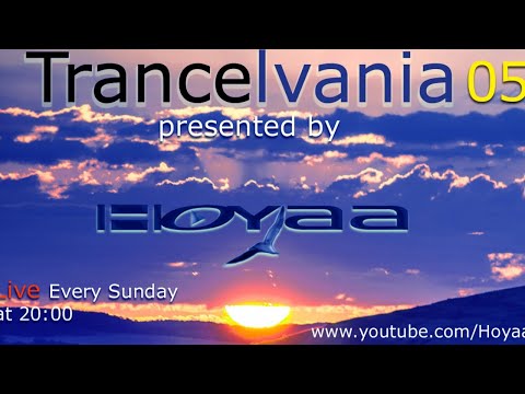 TRANCELVANIA SESSION 5 - with Hoyaa