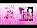 Lucas Brenton - Party Trick (Official Full Song) - HQ ...