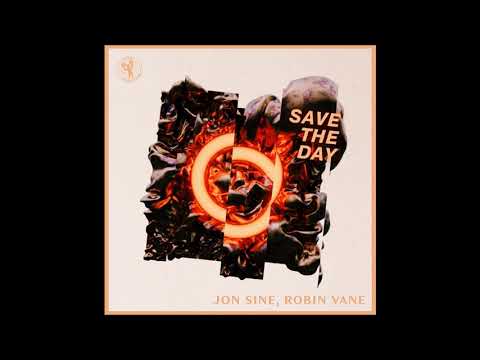 Jon Sine, Robin Vane - Save The Day